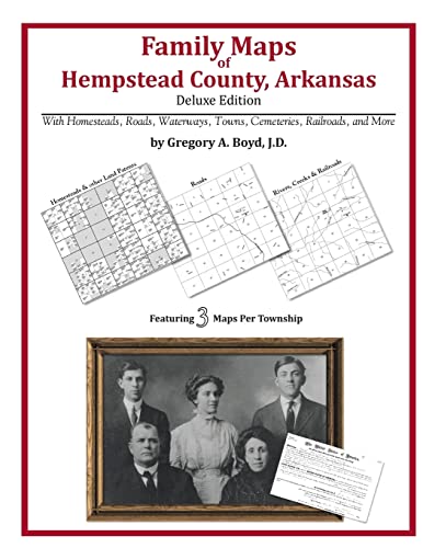 Family Maps of Hempstead County, Arkansas (9781420311419) by Boyd J.D., Gregory A