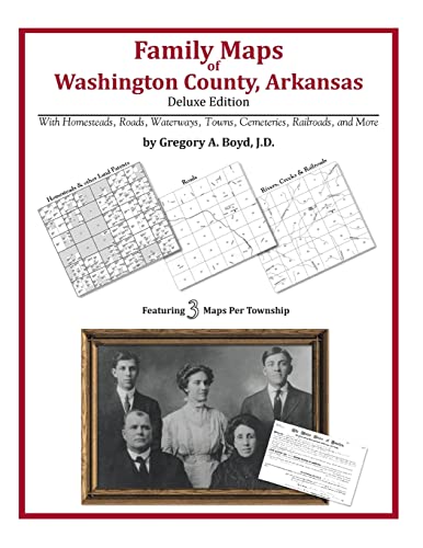 Beispielbild fr Family Maps of Washington County, Arkansas zum Verkauf von Lucky's Textbooks