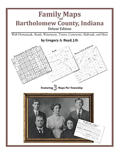 Beispielbild fr Family Maps of Bartholomew County, Indiana zum Verkauf von Book Deals