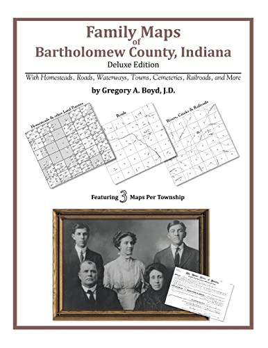 Imagen de archivo de Family Maps of Bartholomew County, Indiana a la venta por Book Deals
