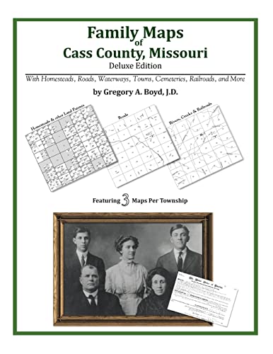9781420312973: Family Maps of Cass County, Missouri
