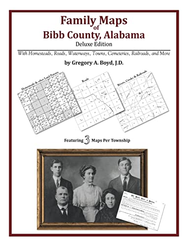 9781420313116: Family Maps of Bibb County, Alabama, Deluxe Edition