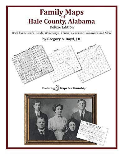 Stock image for Family Maps of Hale County, Alabama, Deluxe Edition for sale by Lucky's Textbooks