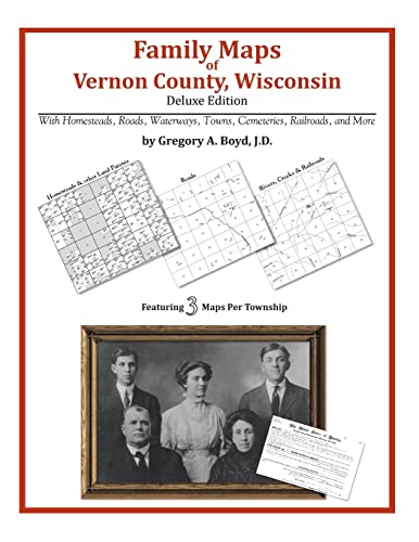 Family Maps of Vernon County, Wisconsin (9781420314823) by Boyd J.D., Gregory A.