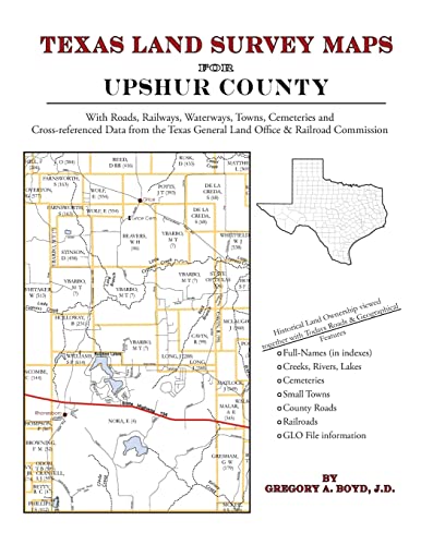 9781420350463: Texas Land Survey Maps for Upshur County
