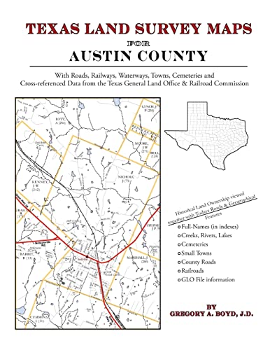 Imagen de archivo de Texas Land Survey Maps for Austin County a la venta por Lucky's Textbooks