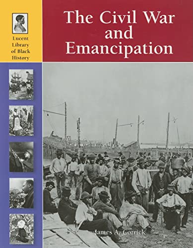 Beispielbild fr The Civil War and Emancipation zum Verkauf von Better World Books