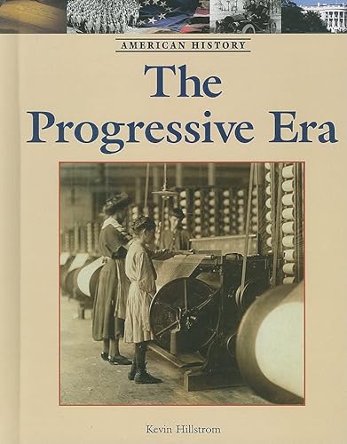 Beispielbild fr The Progressive Era zum Verkauf von Better World Books