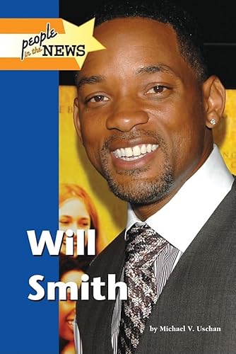 Will Smith (People in the News) (9781420501308) by Juettner, Bonnie