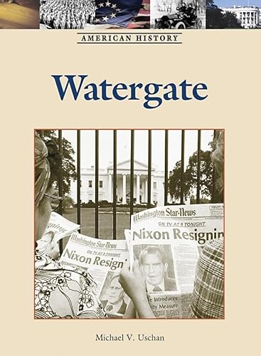 Beispielbild fr Watergate (American History) zum Verkauf von More Than Words