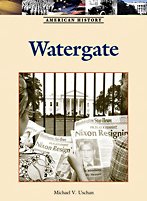 Imagen de archivo de Watergate (American History) a la venta por More Than Words