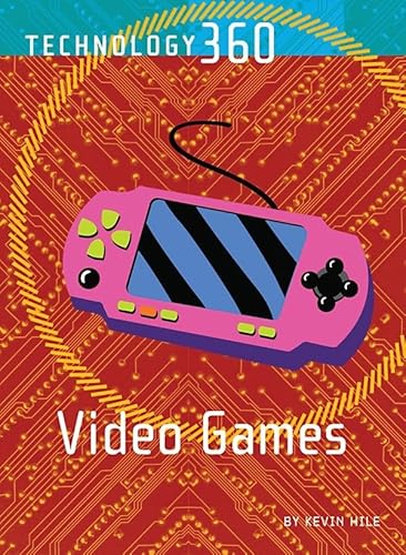 9781420501704: Video Games (Technology 360)