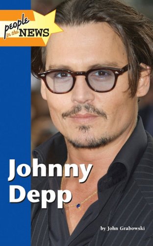 Johnny Depp (People in the News) (9781420502923) by Grabowski, John