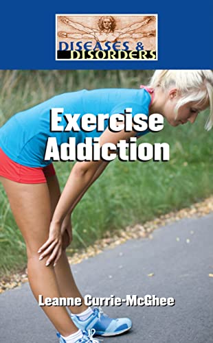 Stock image for Exercise Addiction for sale by ThriftBooks-Atlanta
