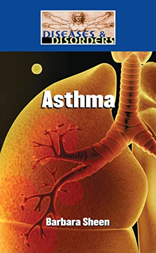 Stock image for Asthma (Diseases and Disorders) for sale by SecondSale