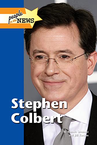 9781420506174: Stephen Colbert (People in the News)