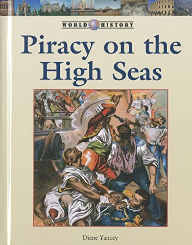 9781420506792: Piracy on the High Seas (World History)