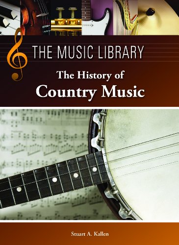 9781420507379: The History of Country Music (The Music Library)