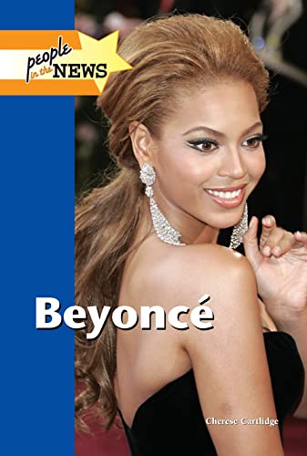Imagen de archivo de Beyonce (People in the News) a la venta por More Than Words