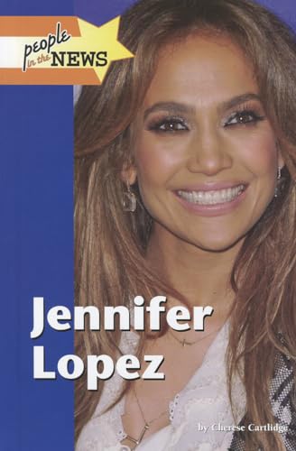 9781420507553: Jennifer Lopez (People in the News)