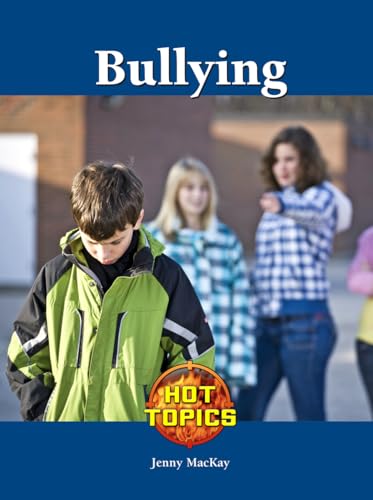 Beispielbild fr Bullying (Hot Topics) zum Verkauf von Phatpocket Limited