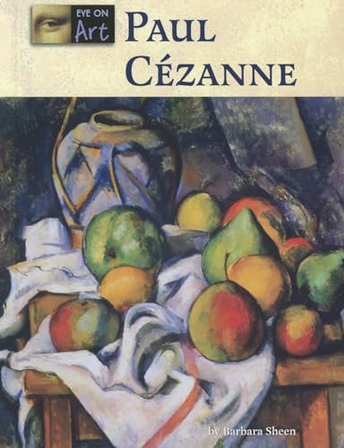 Stock image for Paul Cezanne (Eye on Art) for sale by Irish Booksellers