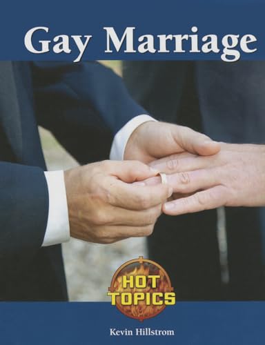 9781420508703: Gay Marriage (Hot Topics)