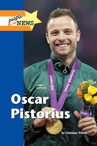 Stock image for Oscar Pistorius (People in the News) for sale by dsmbooks