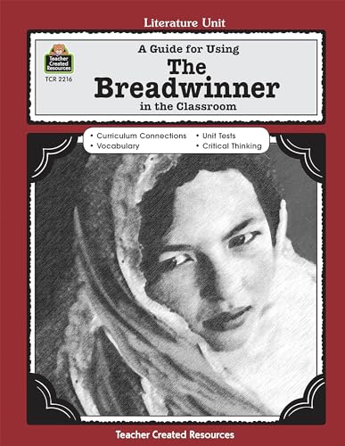 Beispielbild fr A Guide for Using The Breadwinner in the Classroom (Literature Unit) zum Verkauf von Revaluation Books