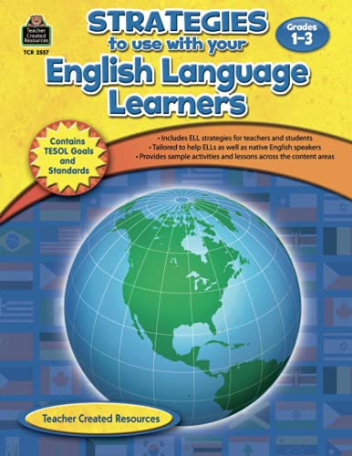 Stock image for Strategies to Use with Your English Language Learners, Grades 1-3 for sale by ThriftBooks-Atlanta