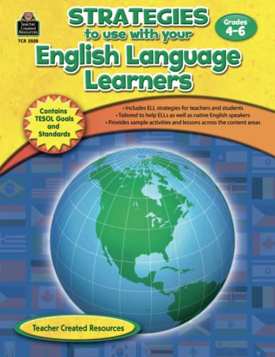 Stock image for Strategies to Use with Your English Language Learners, Grade 4-6 for sale by ThriftBooks-Dallas