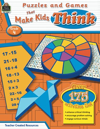 Stock image for Puzzles and Games That Make Kids Think Grd 4 for sale by ThriftBooks-Dallas