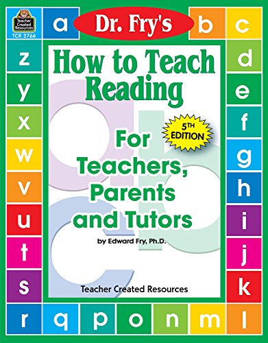9781420627664: Dr. Fry's How to Teach Reading for Teachers, Parents and Tutors