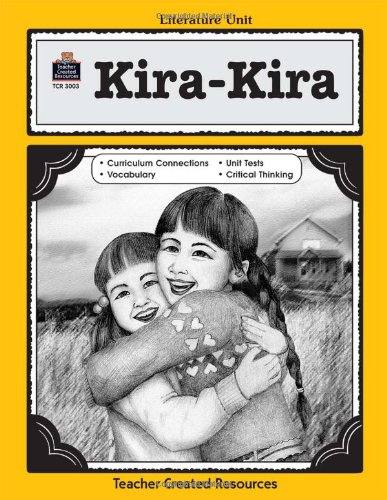 Beispielbild fr A Guide for Using Kira-Kira in the Classroom zum Verkauf von Better World Books