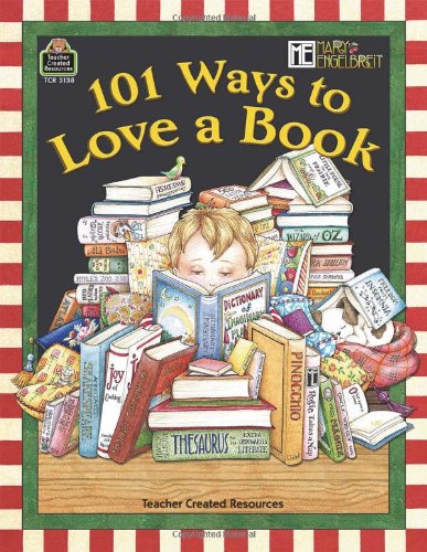 Beispielbild fr 101 Ways to Love a Book zum Verkauf von Wonder Book