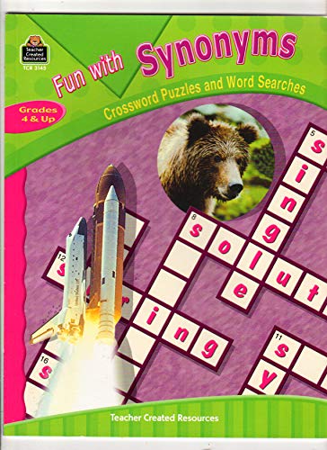 Fun With Synonyms, Crossword And Word Search: Grades 4 & Up (9781420631456) by Goddard, Judy Wilson