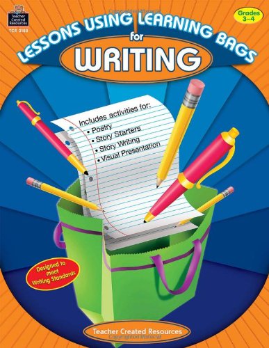 Stock image for Lessons Using Learning Bags for Writing, Grades 3-4 for sale by Half Price Books Inc.