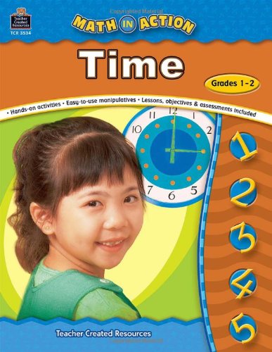 Stock image for Math In Action: Time:grade 1-2 for sale by SecondSale