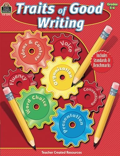Stock image for Traits of Good Writing, Grades 5-6 for sale by Better World Books
