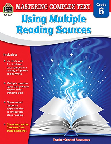 Stock image for Mastering Complex Text Using Multiple Reading Sources Grd 6 for sale by Big Bill's Books