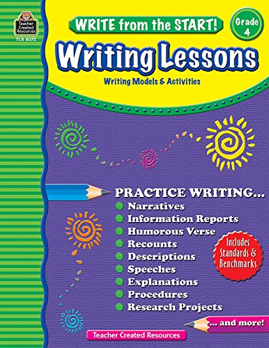 Stock image for Writing Lessons, Grade 4: Writing Models & Activities (Write from the Start!) for sale by Irish Booksellers