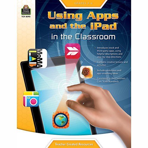 Beispielbild fr Using Apps and the iPad in the Classroom zum Verkauf von Better World Books
