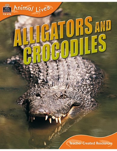 9781420681147: Animal Lives: Alligators and Crocodiles