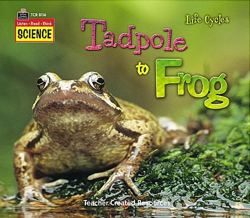 Beispielbild fr Tadpole to Frog: Life Cycles (Listen Read Think Science) zum Verkauf von WeBuyBooks