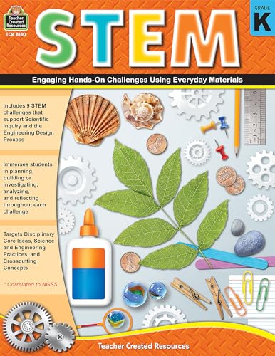 Stock image for STEM: Engaging Hands-On Challenges Using Everyday Materials, Grade K from Teacher Created Resources for sale by Goodwill Books