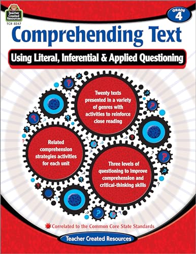 Beispielbild fr Comprehending Text: Using Literal Inferential Applied Questioning Grade 4 zum Verkauf von BooksRun