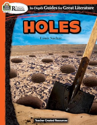 Stock image for Rigorous Reading: Holes (In-Depth Guides for Great Literature), Grades 5-8 from Teacher Created Resources for sale by SecondSale