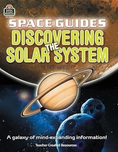 Space Guides: Discovering the Solar System (9781420682670) by Teacher Created Resources