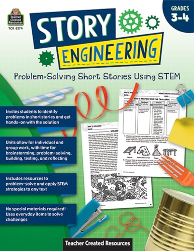 Stock image for Story Engineering: Problem-Solving Short Stories Using Stem (Gr. 3-4) for sale by Books Unplugged