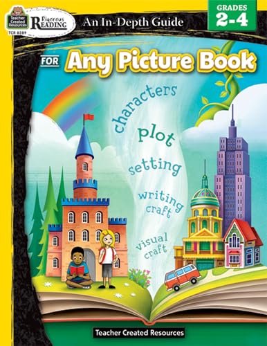 Stock image for Rigorous Reading: An In-Depth Guide for Any Picture Book, Grades 24 from Teacher Created Resources for sale by Goodwill Books
